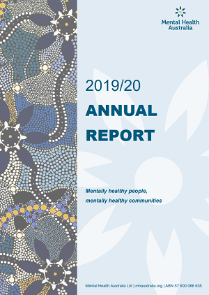 2019-20 Mental Health Australia Annual Report